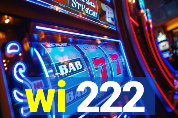 wi 222